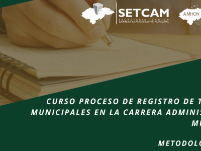 Curso proceso de registro de técnicos municipales en la Carrera Administrativa MunicIpal